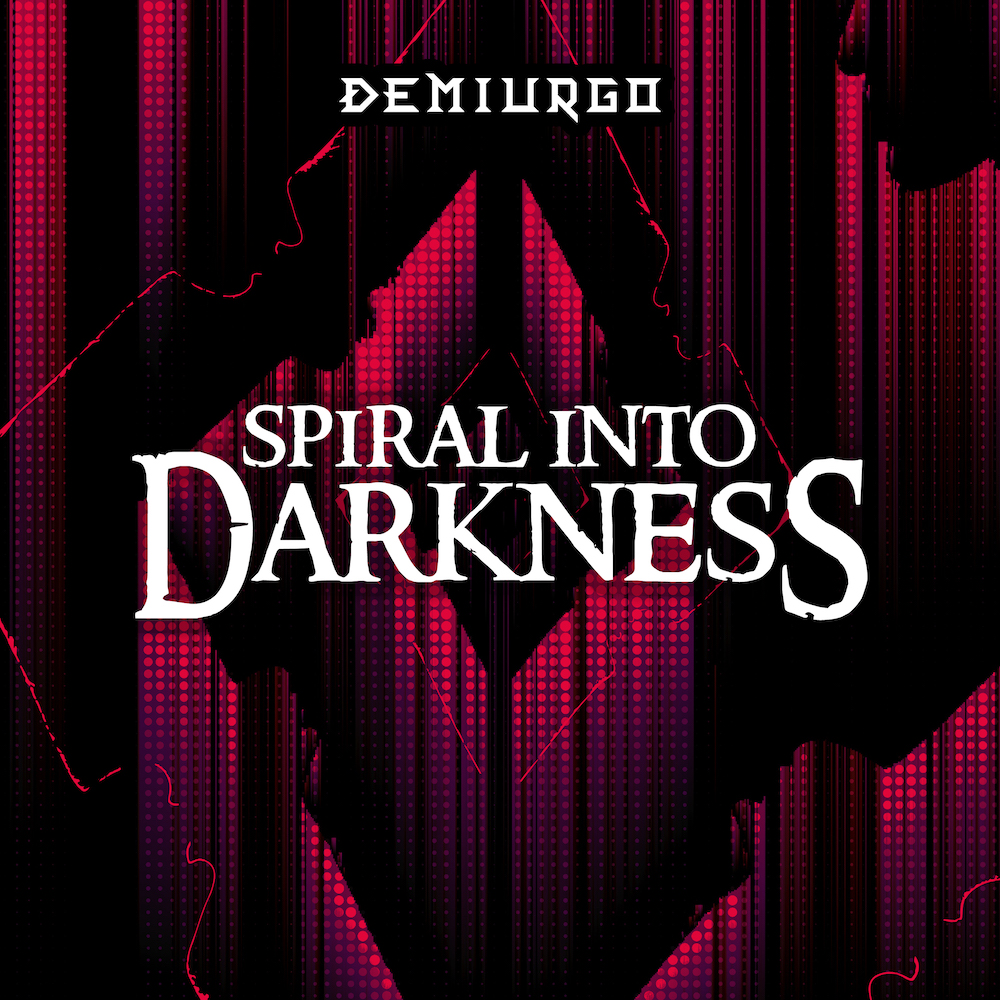 “Spiral Into Darkness” il nuovo singolo di Demiurgo