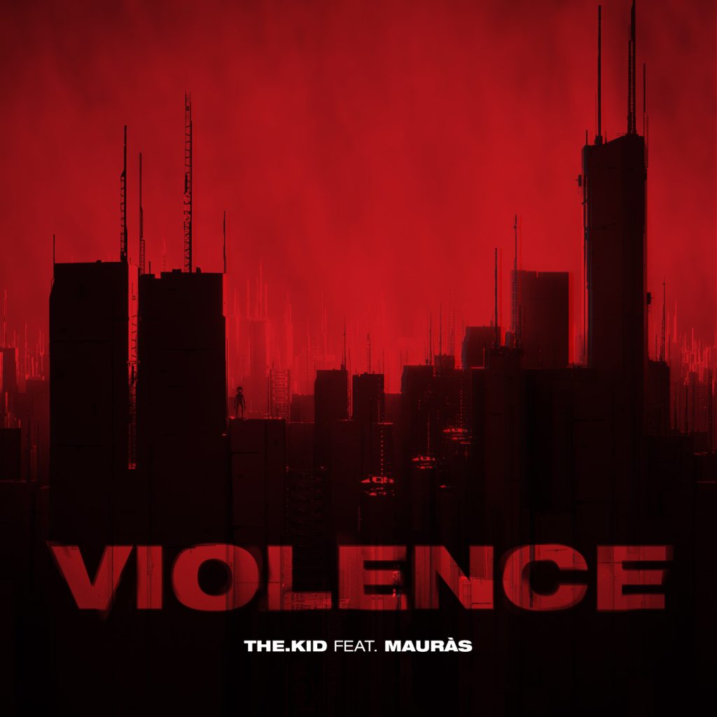 Violence, il nuovo singolo di The.Kid
