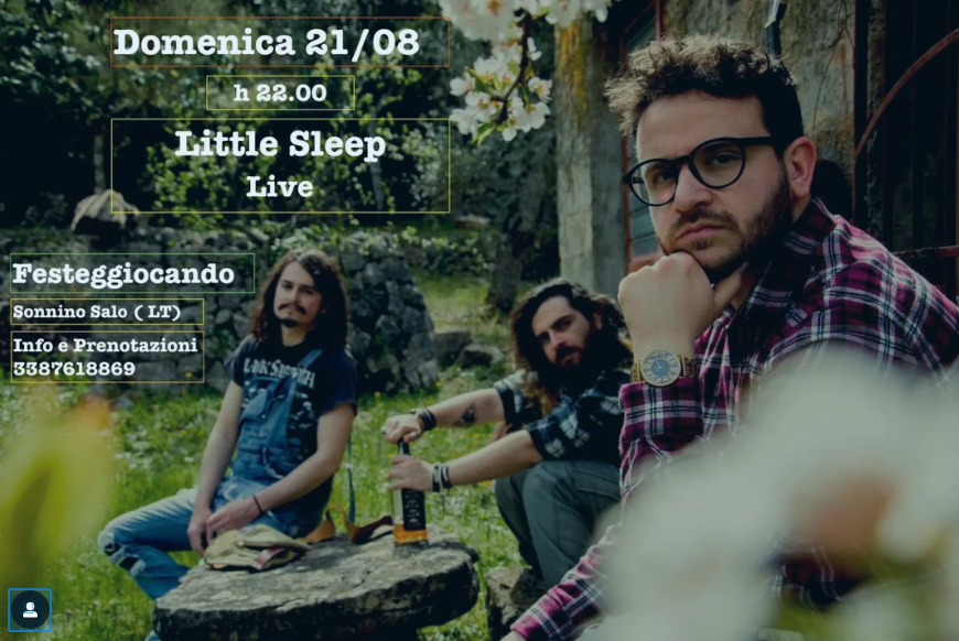 Little Sleep – Live a Festeggiocando – 21 agosto 2022 – Sonnino