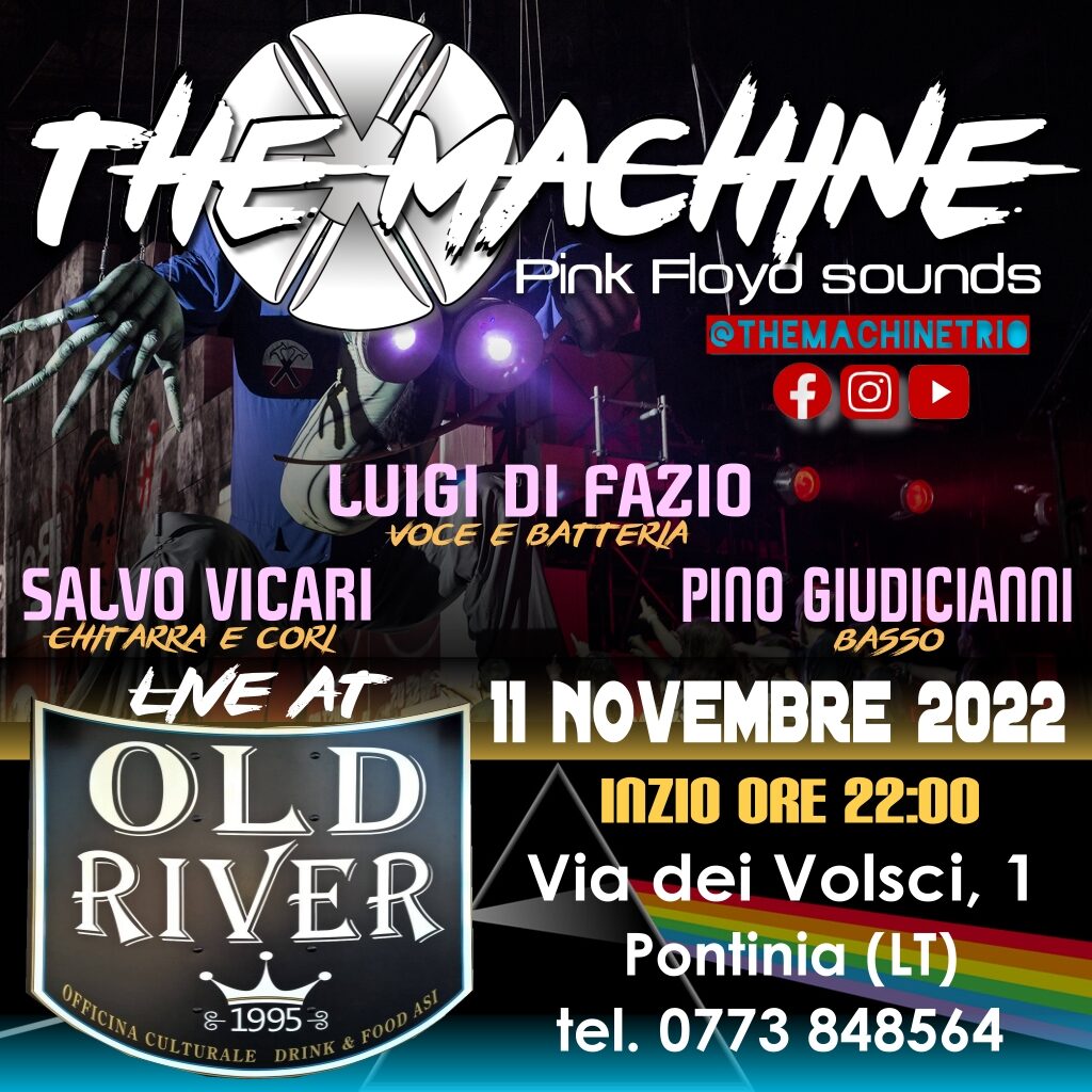 THE MACHINE Pink Floyd Tribute all’Old River 2.0 – Pontinia