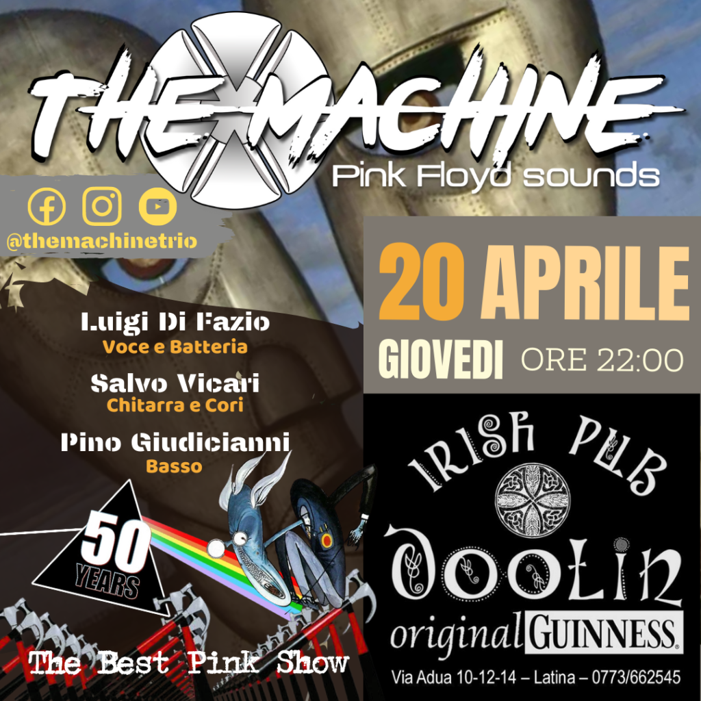 THE MACHINE – Pink Floyd sounds Live al Doolin Irish Pub – Latina