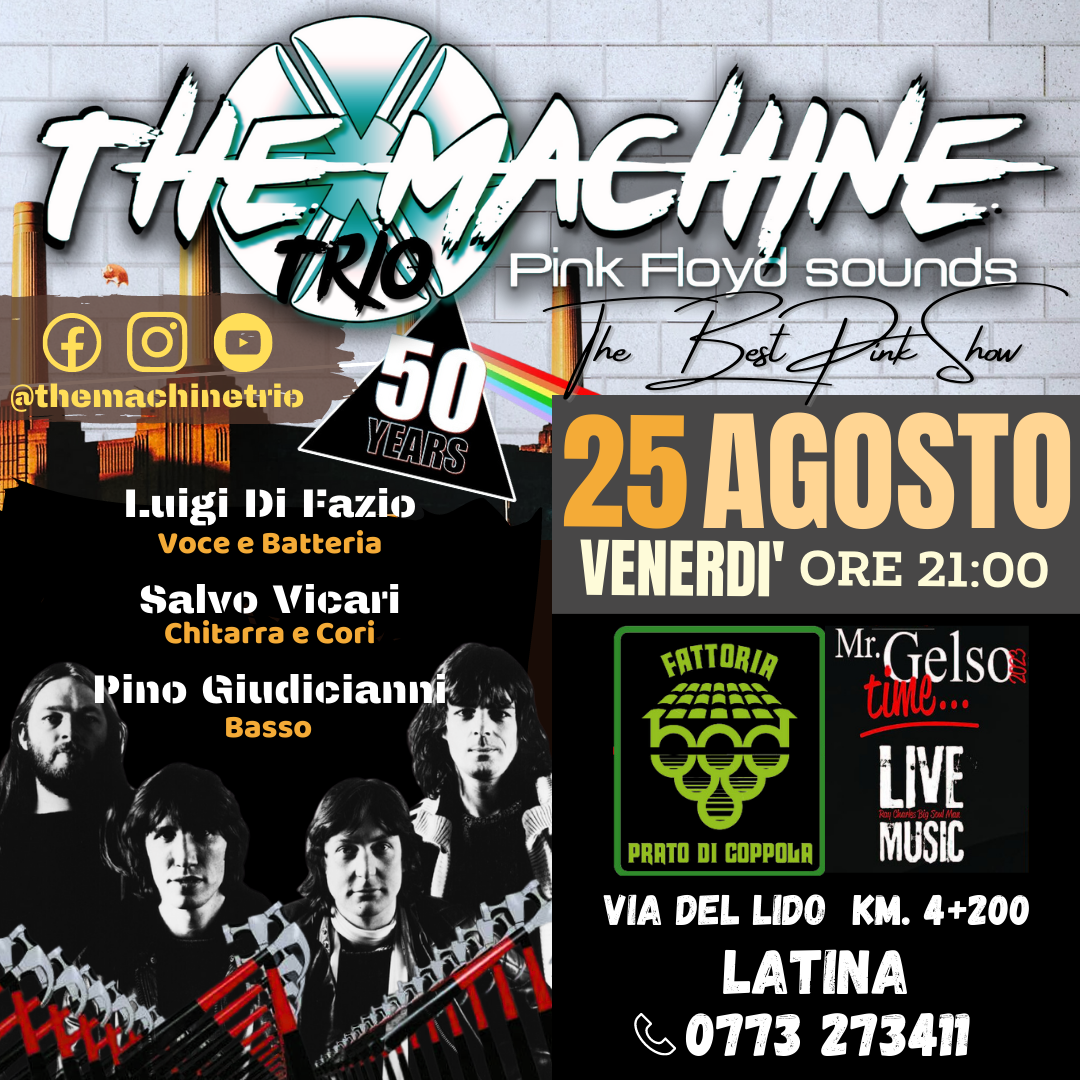 THE MACHINE TRIO - Pink Floyd Sounds - Live alla Fattoria Prato di Coppola - Latina - 25 agosto 2023