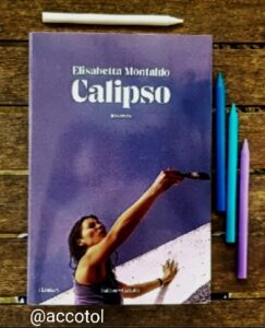 “Calipso” di Elisabetta Montaldo: recensione libro | Thebookadvisor.it