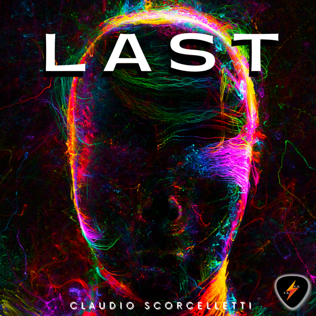 Claudio Scorcelletti presenta il singolo “LAST”