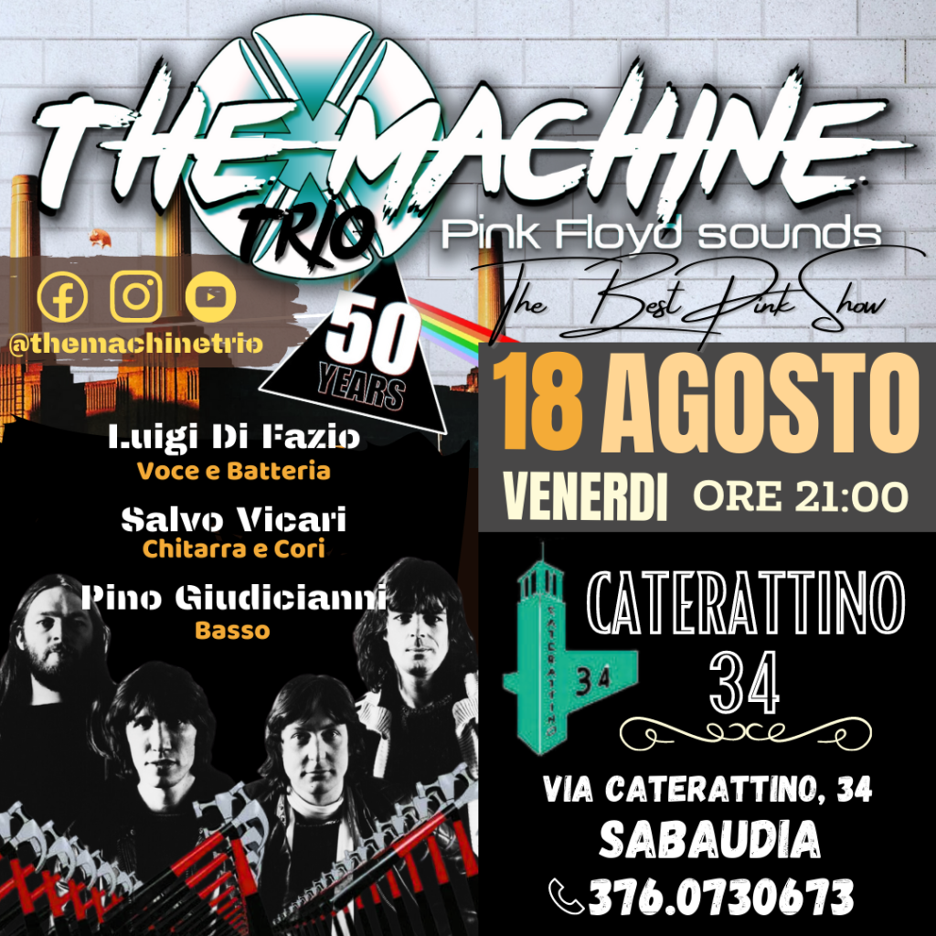 THE MACHINE TRIO – Pink Floyd Sounds – Live al Caterattino 34 – Sabaudia
