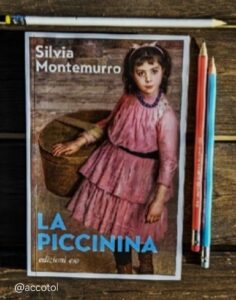 “La piccinina” di Silvia Montemurro: recensione libro | Thebookadvisor.it
