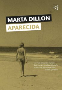 “Aparecida” di Marta Dillon: recensione libro | Thebookadvisor.it