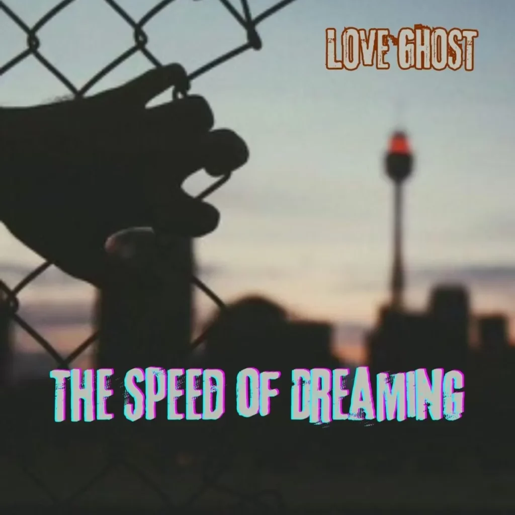 Love Ghost – è uscito l’ep “The speed of dreaming”