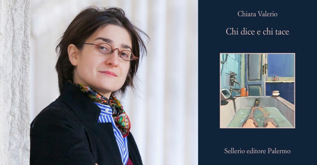 “Chi dice e chi tace”, il nuovo libro di Chiara Valerio: la voce assordante di una vita silenziosa | Illibraio.it